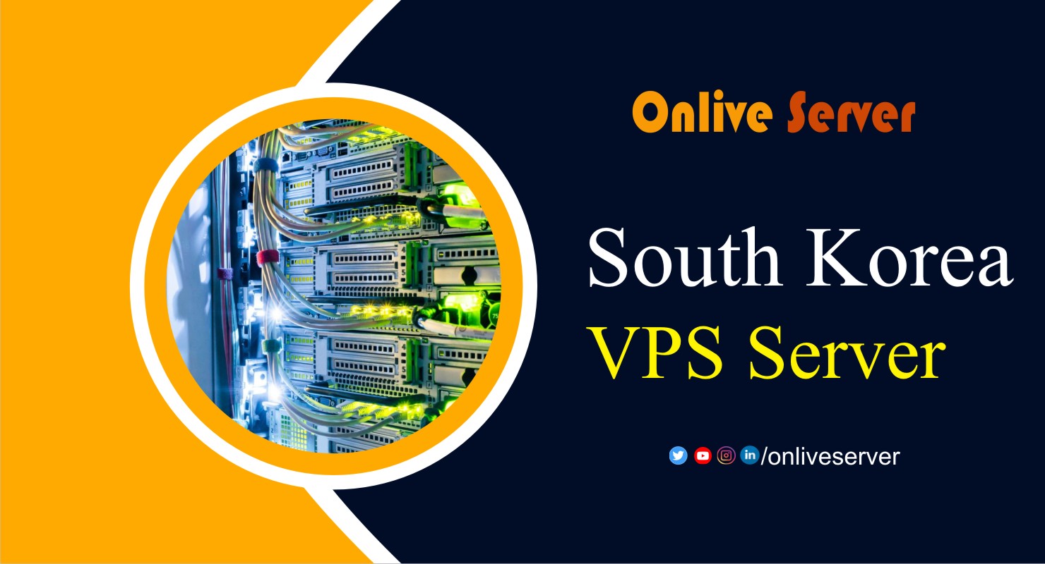 Get the Best South Korea VPS Server at an Affordable Price
