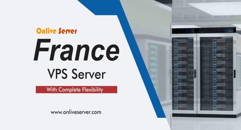 Boost Your Online Business with France VPS Server – Onlive Server