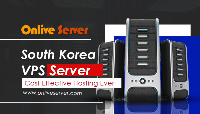Get Amazing Value for Money Solution by South Korea VPS Server